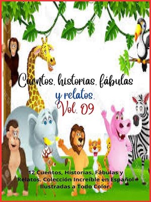 cover image of Cuentos, historias, fábulas y relatos. Volume 9